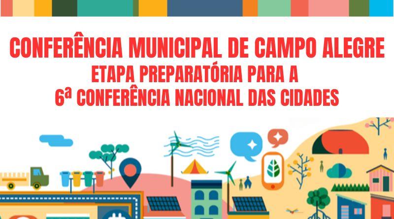 6ª CONFERENCIA NACIONAL DAS CIDADES – ETAPA CAMPO ALEGRE